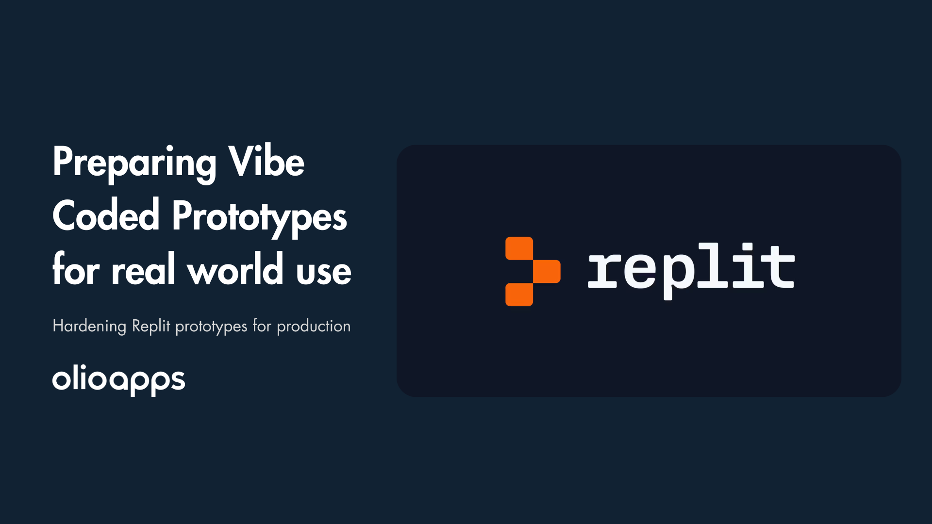 From Vibe Coded Prototype to Production: Hardening Replit Projects for Real-World Use